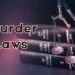 Murder Laws