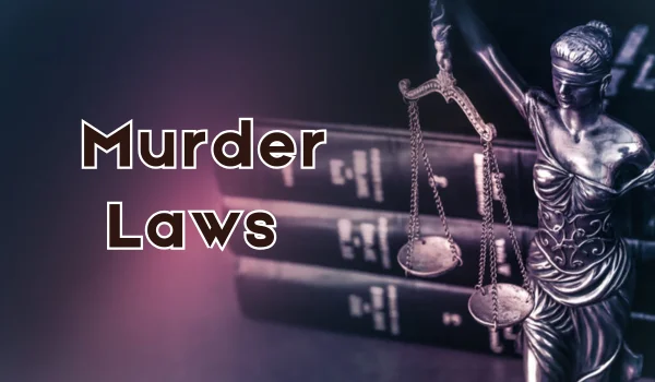 Murder Laws