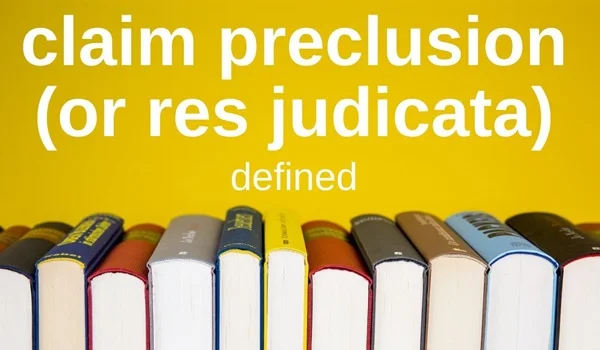Claim Preclusion